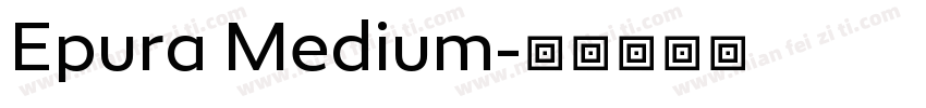 Epura Medium字体转换